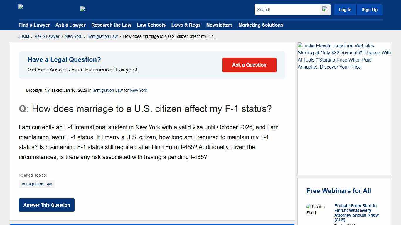 How does marriage to a U.S. citizen affect my F-1 status? - New York Immigration Law Questions & Answers - Justia Ask A Lawyer